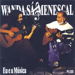 Eu e a Música by Roberto Menescal & Wanda Sá album reviews, ratings, credits