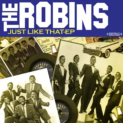 Just Like That - EP (Remastered) (Re-mastered) - The Robins