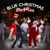 Blue Christmas - Single