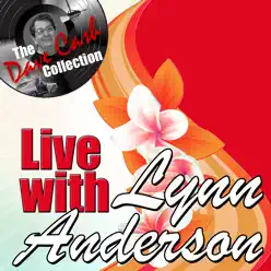 Live with Lynn: The Dave Cash Collection - Lynn Anderson
