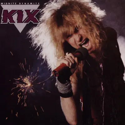 Midnite Dynamite - Kix