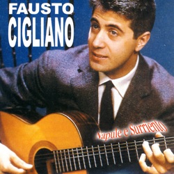 Fausto Cigliano - Serenata a Surriento