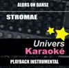 Alors on danse (Rendu célèbre par Stromae) [Version karaoké] song lyrics