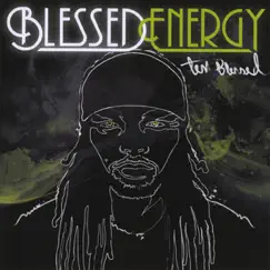 Blessed Energy by Tem Blessed album reviews, ratings, credits