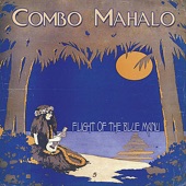 Combo Mahalo - Under the Texas Moon