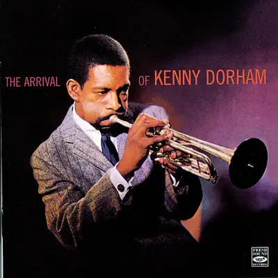 The Arrival of Kenny Dorham - Kenny Dorham