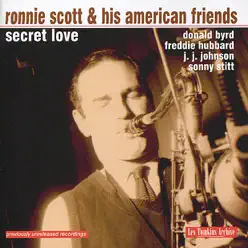 Secret Love - Ronnie Scott Secret Love - Ronnie Scott