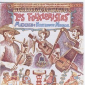 Los Folkloristas - Jucheti Consuelito