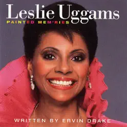 Painted Mem'ries - Leslie Uggams Painted Mem'ries - Leslie Uggams