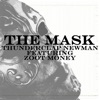 The Mask (feat. Zoot Money)