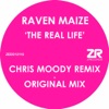 The Real Life (Original & Chris Moody Remixes) - Single, 2011