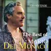 Stream & download The Best of Mario Del Monaco
