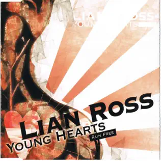 Album herunterladen Lian Ross - Young Hearts Run Free