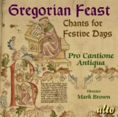 Gregorian Feast - Chants for Festive Days