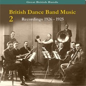 British Dance Band Music, Volume 2, Recordings 1926 - 1945 artwork
