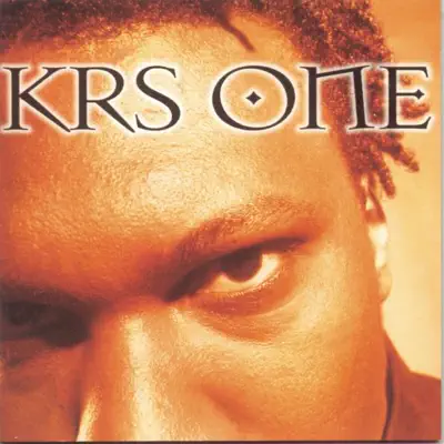 KRS-One - KRS One KRS-One - KRS One