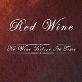 Red Wine - El Golpe Traidor