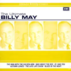 The Ultimate Billy May - Billy May The Ultimate Billy May - Billy May