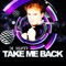 Take Me Back (Radio Version) artwork