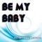 Be My Baby (Tribute to The Ronettes) - Frédérique Zoltane lyrics