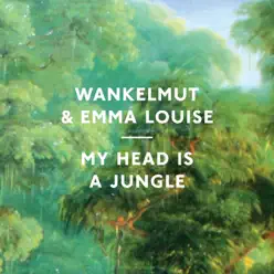 My Head Is a Jungle - Emma Louise My Head Is a Jungle - Emma Louise