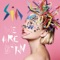 I'm In Here - Sia lyrics