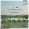 Handel: Organ Concertos, Op. 7 album lyrics, reviews, download