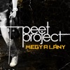 Peet Project - Megy a Lány