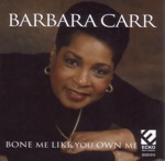 Barbara Carr - Not a Word