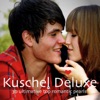 Kuschel Deluxe - 30 Ultimative Top Romantic Pearls
