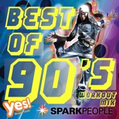 SparkPeople: Best of 90's Workout Mix (60-Min Non-Stop Mix @ 132 BPM) artwork