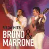 Stream & download Mega Hits - Bruno & Marrone (Ao Vivo)