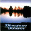 Bluegrass Forever