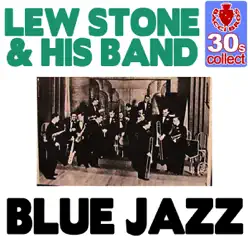 Blue Jazz (Remastered) - Single - Lew Stone and His Band Blue Jazz (Remastered) - Single - Lew Stone and His Band