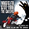 Music to Give You the Creeps: Halloween With Davie Allan & The Arrows