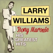Larry Williams - Bony Maronie