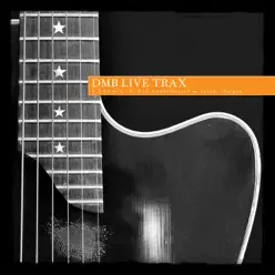 Live Trax Vol. 12: L.B. Day Amphitheater - Dave Matthews Band