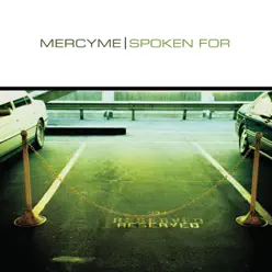 Spoken For - Mercyme