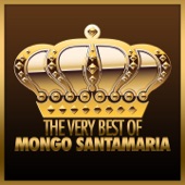 The Very Best of Mongo Santamaria artwork