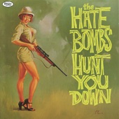 The Hate Bombs - Uranium Fever