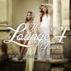 Hangover Lounge Grooves, Vol. 4 (Very Best of Relaxing Chill Out Pearls)
