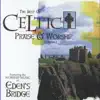 The Best of Celtic Praise & Worship, Vol. 1 album lyrics, reviews, download