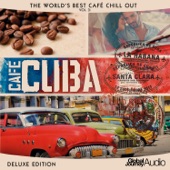 The World's Best Café Chill out, Vol.3: Café Cuba (Deluxe Edition) artwork