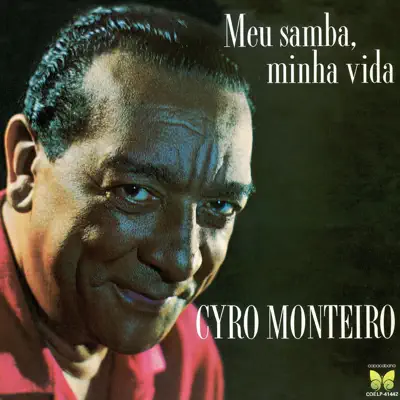Meu Samba, Minha Vida - Ciro Monteiro