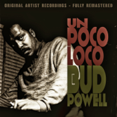 Un Poco Loco - Bud Powell