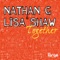Together - Nathan G & Lisa Shaw lyrics
