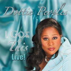 Dottie Peoples - Everything Must Change