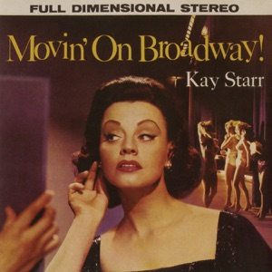 Movin' On Broadway! (Remastered)