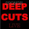 Deep Cuts Live album lyrics, reviews, download