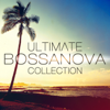 Ultimate Bossanova Cocktail Collection 2012 - Various Artists